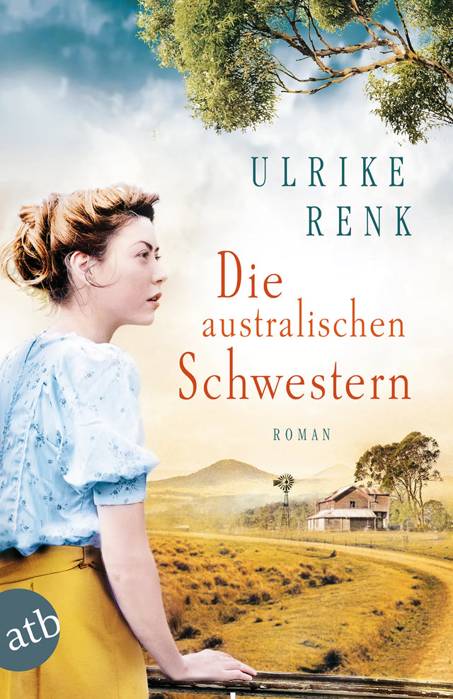 Buchcover von 'Die australischen Schwestern' - Taschenbuch von Ulrike Renk