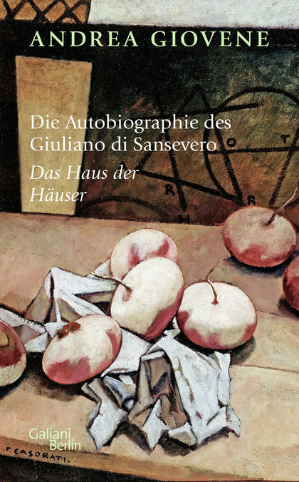 Buchcover von 'Die Autobiographie des Giuliano di Sansevero' - Gebundene Ausgabe von Andrea Giovene
