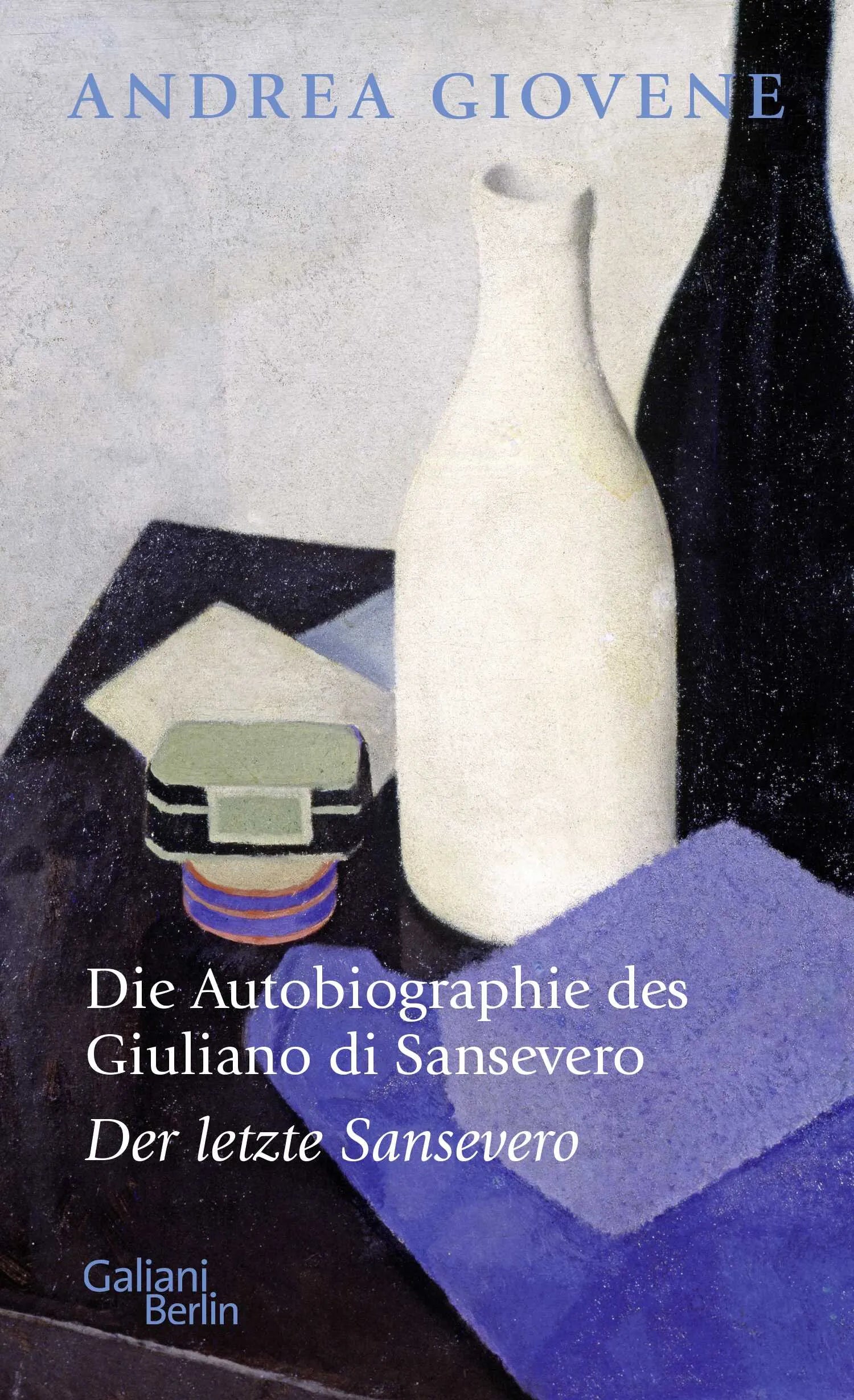 Buchcover von 'Die Autobiographie des Giuliano di Sansevero' - Gebundene Ausgabe von Andrea Giovene