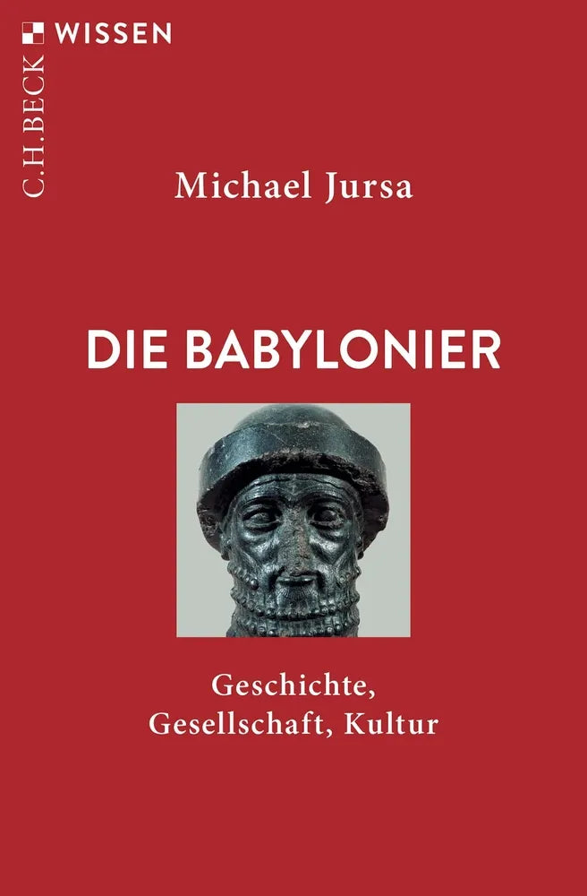 Cover: Die Babylonier (E-Book) von Michael Jursa