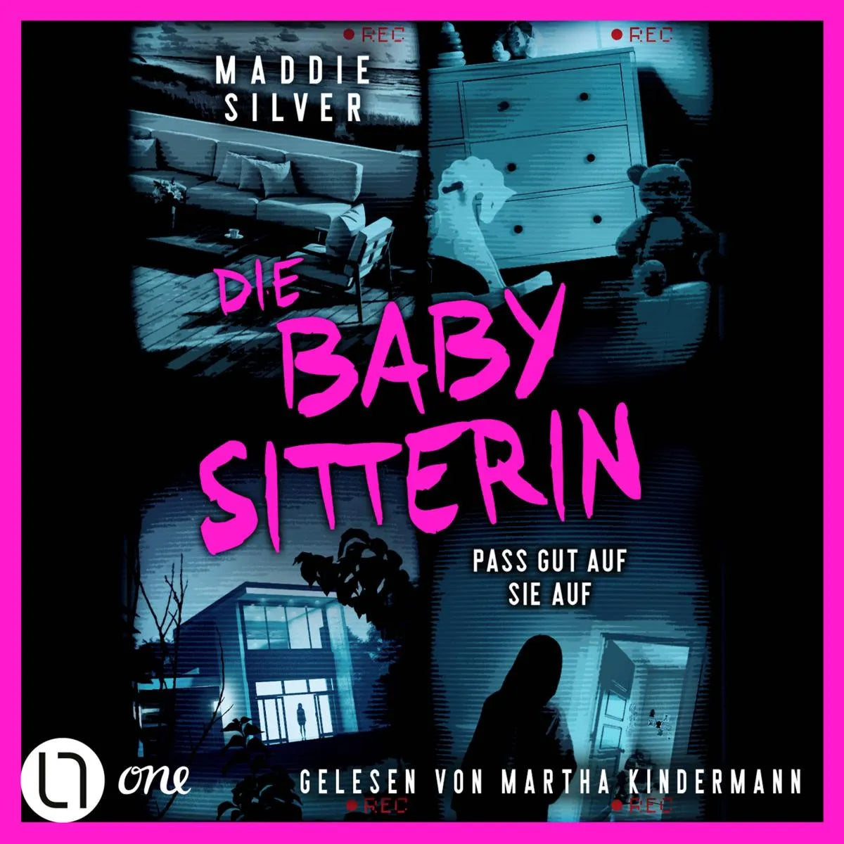 Cover: Die Babysitterin - Pass gut auf sie auf (Hörbuch Download) von Maddie Silver