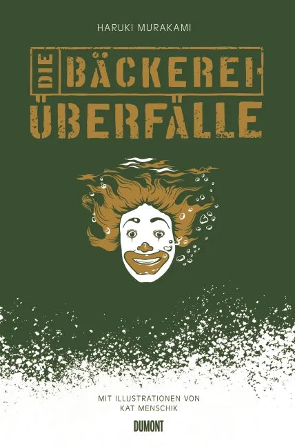 Buchcover von 'Die Bäckereiüberfälle' - Gebundene Ausgabe von Haruki Murakami