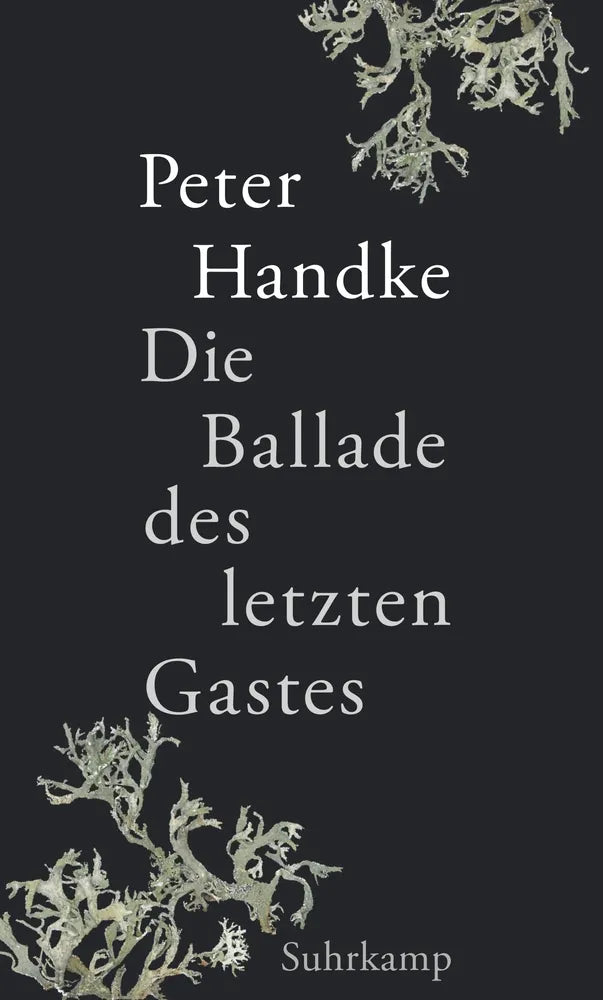 Cover: Die Ballade des letzten Gastes (E-Book) von Peter Handke