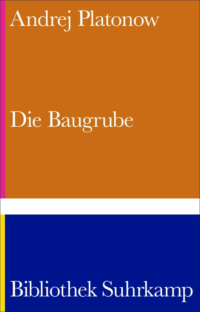 Cover: Die Baugrube (Hardcover) von Andrej Platonow