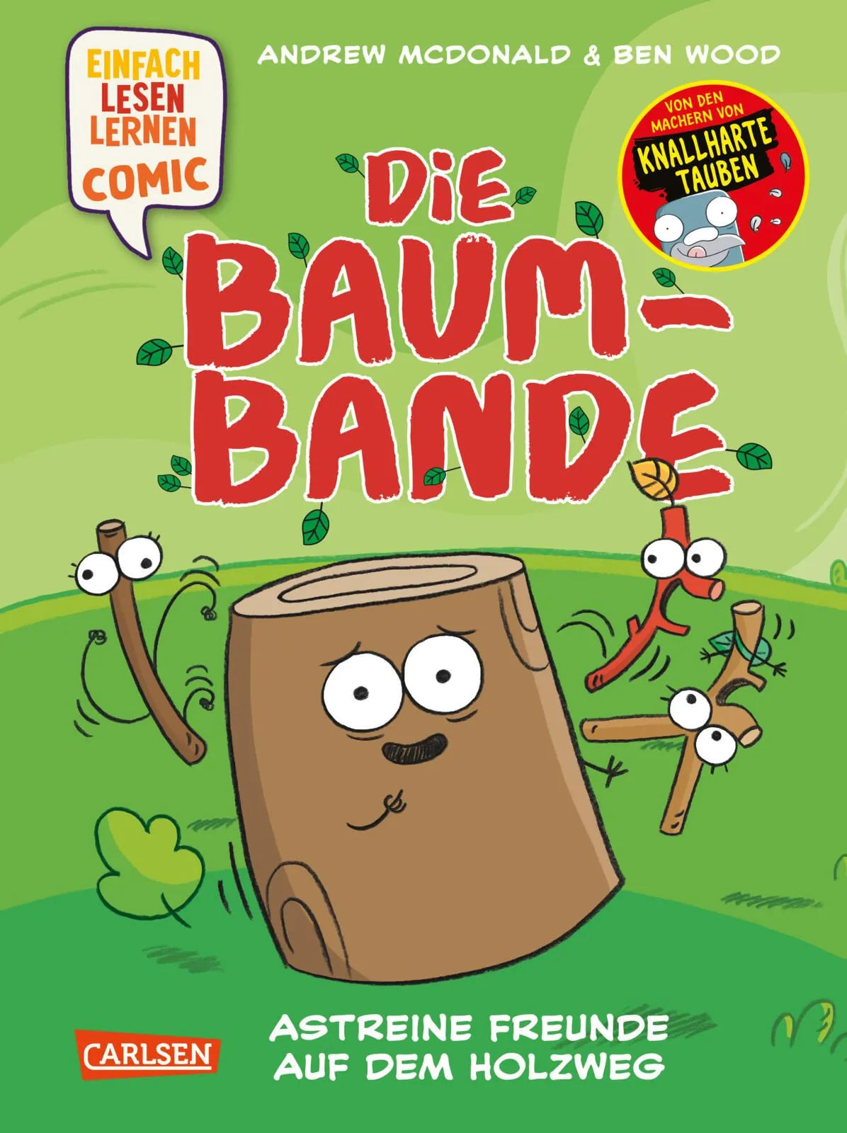 Cover: Die Baum-Bande: Astreine Freunde auf dem Holzweg (Hardcover) von Andrew McDonald