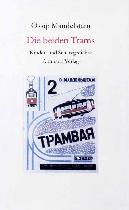Buchcover von 'Die beiden Trams' - Gebundene Ausgabe von Ossip Mandelstam