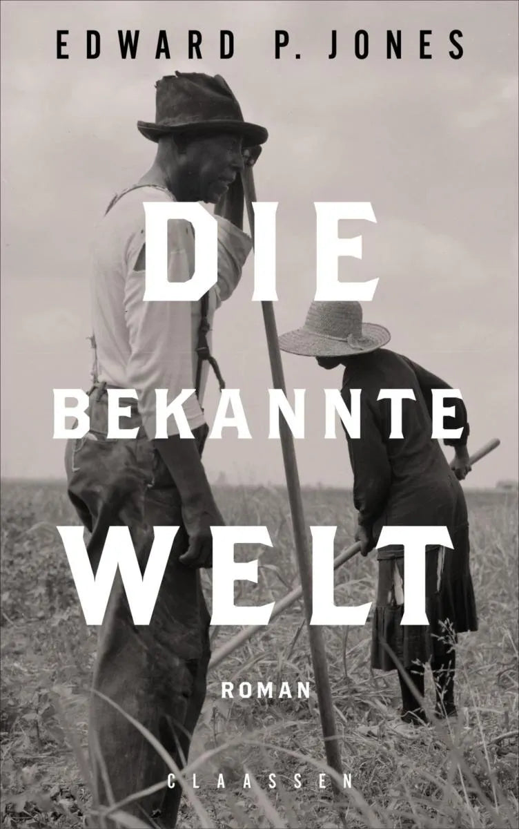 Cover: Die bekannte Welt (E-Book) von Edward P. Jones