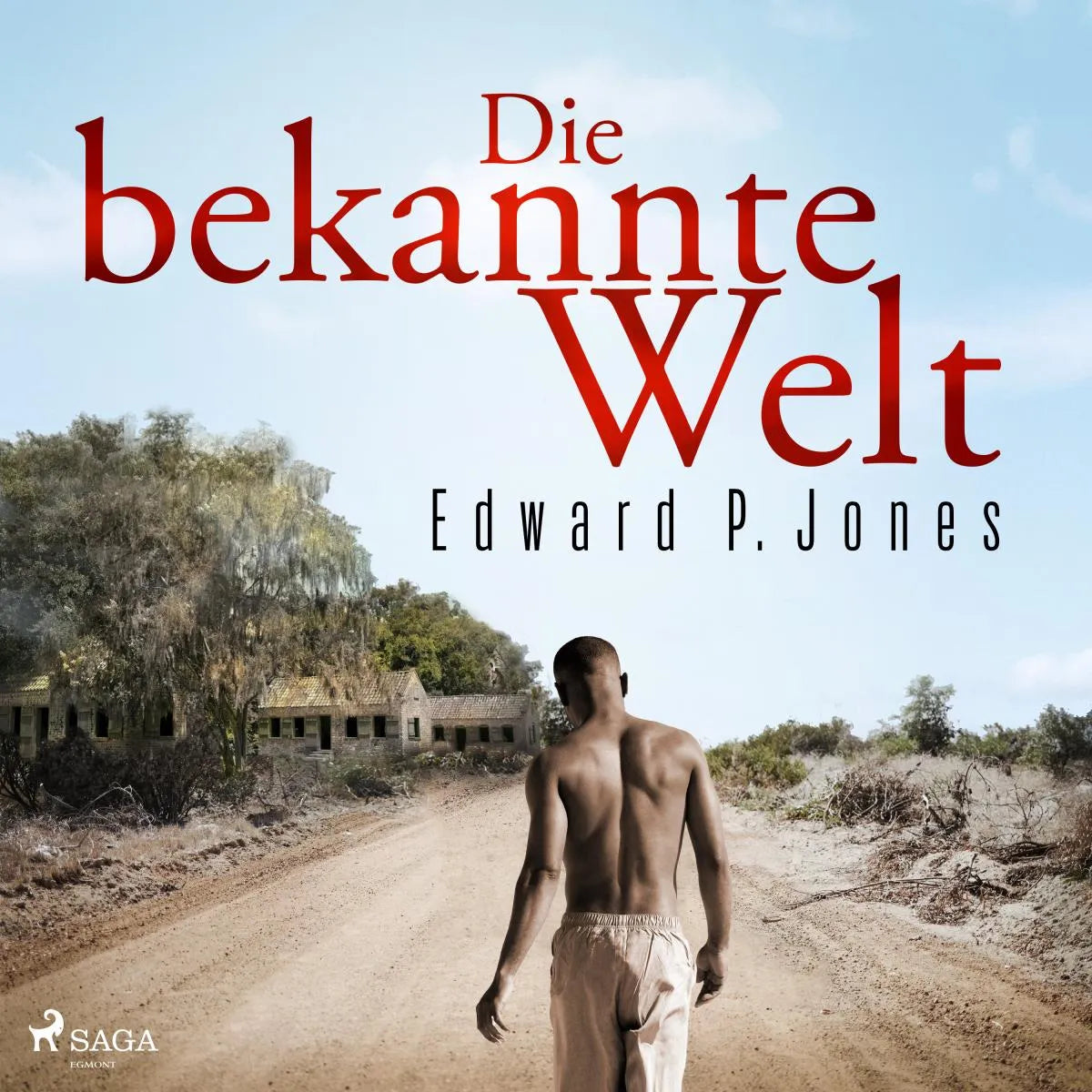 Cover: Die bekannte Welt (Hörbuch Download) von Edward P. Jones