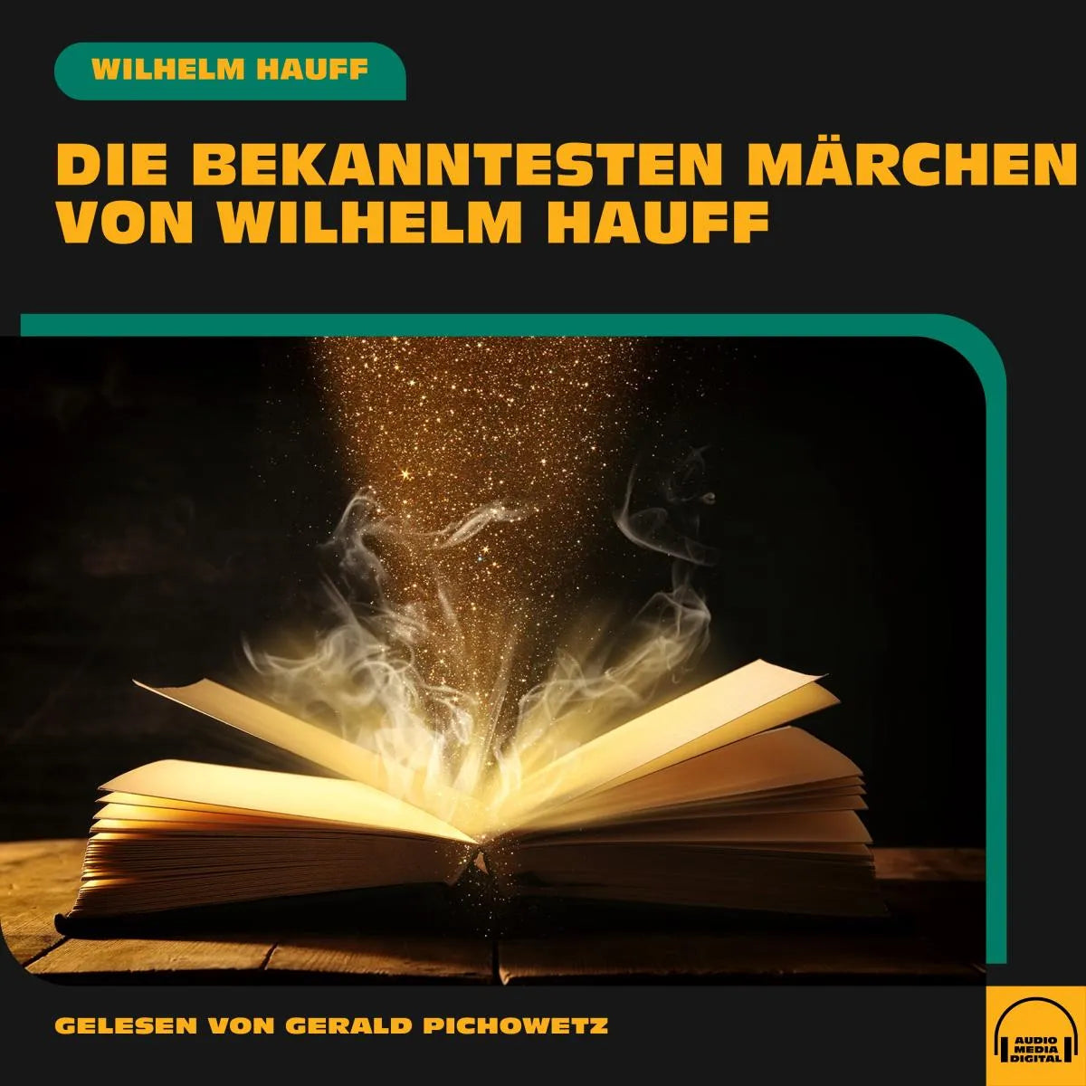 Cover: Die bekanntesten Märchen von Wilhelm Hauff (Hörbuch Download)