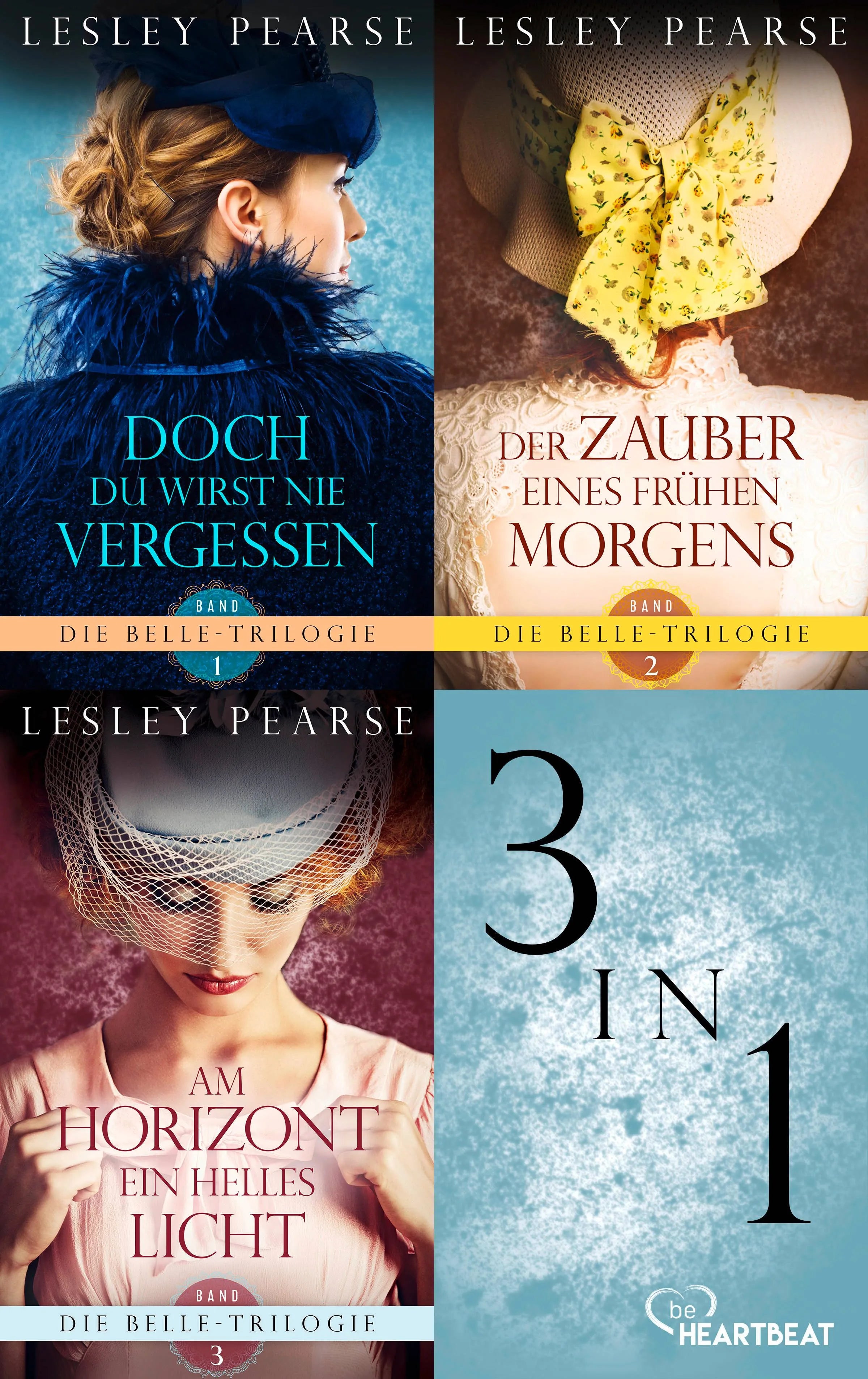 Cover: Die Belle-Trilogie | 3 Romane, die mitten ins Herz treffen (E-Book) von Lesley Pearse