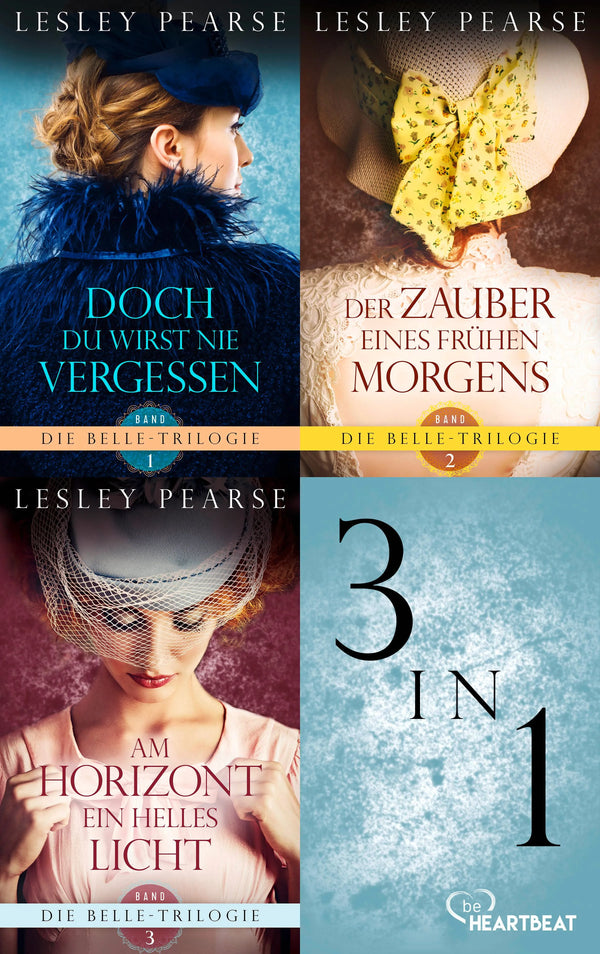 Die Belle-Trilogie | 3 Romane, die mitten ins Herz treffen