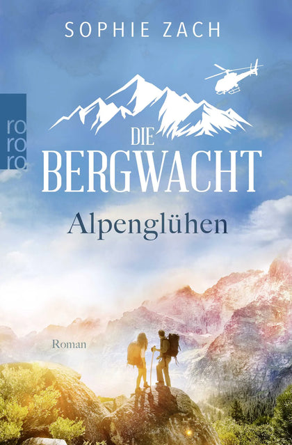 Buchcover von 'Die Bergwacht: Alpenglühen' - Taschenbuch von Sophie Zach