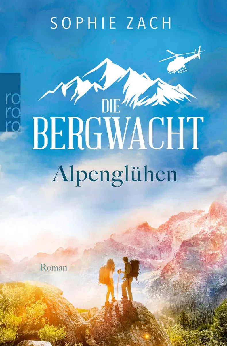 Cover: Die Bergwacht: Alpenglühen (E-Book) von Sophie Zach