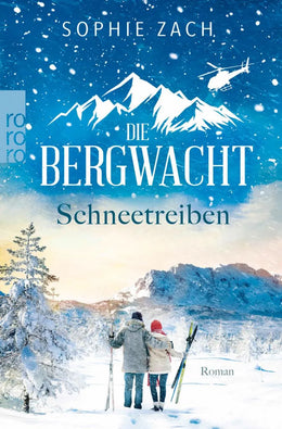 Cover: Die Bergwacht: Schneetreiben (E-Book) von Sophie Zach