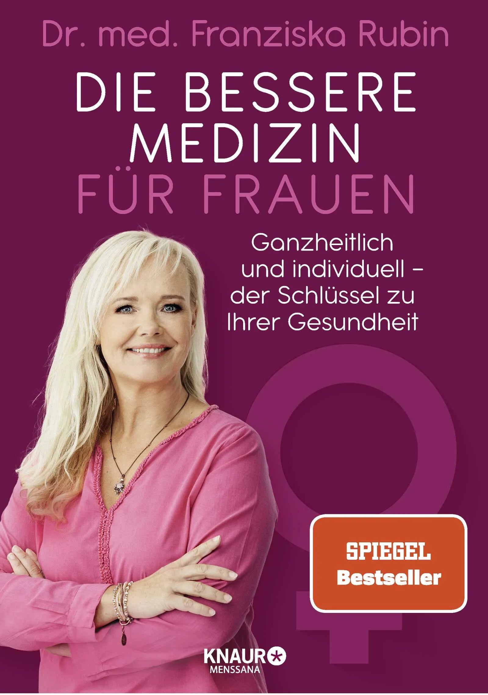 Buchcover von 'Die bessere Medizin für Frauen' - Paperback von Franziska Rubin