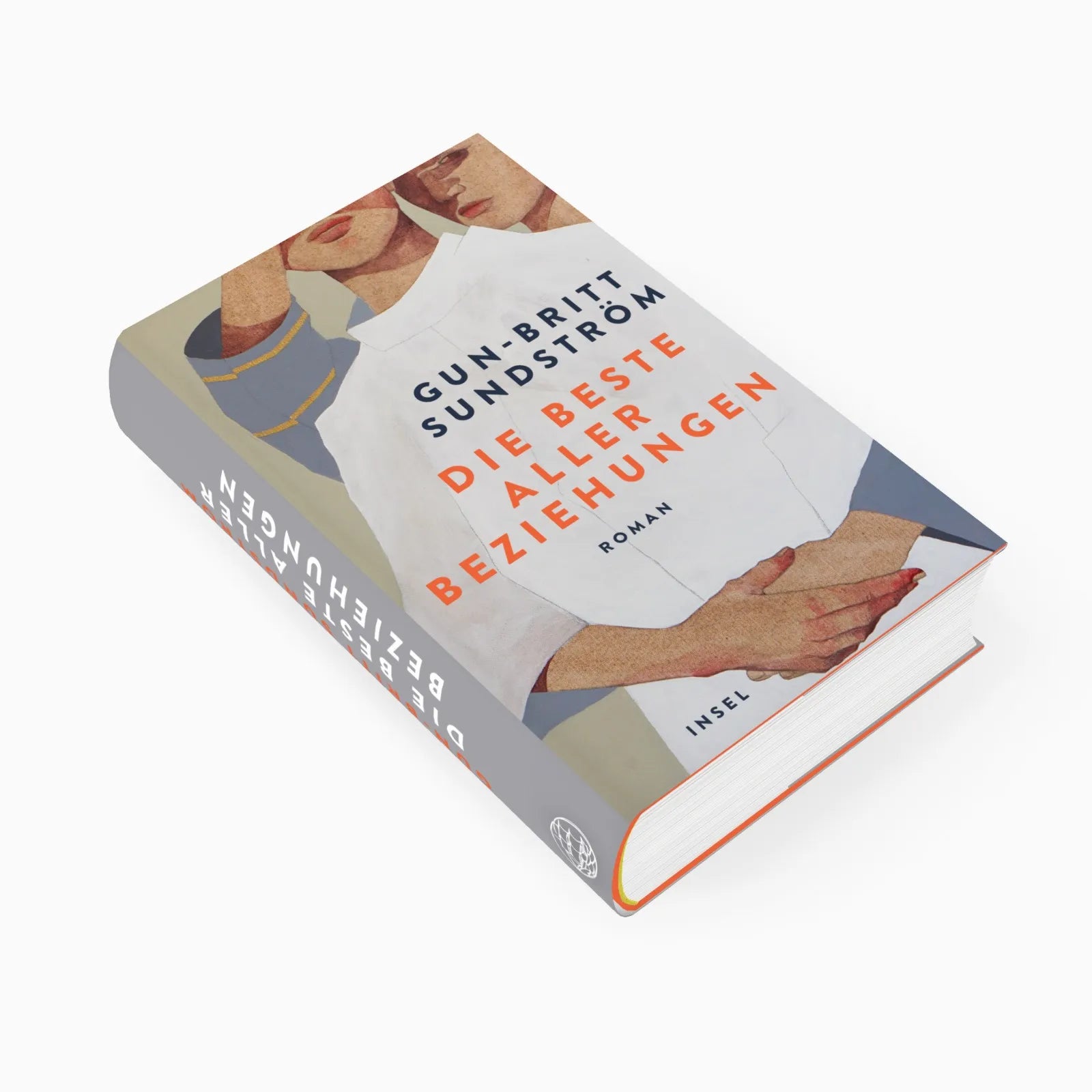 Detailansicht: Die beste aller Beziehungen (Hardcover)