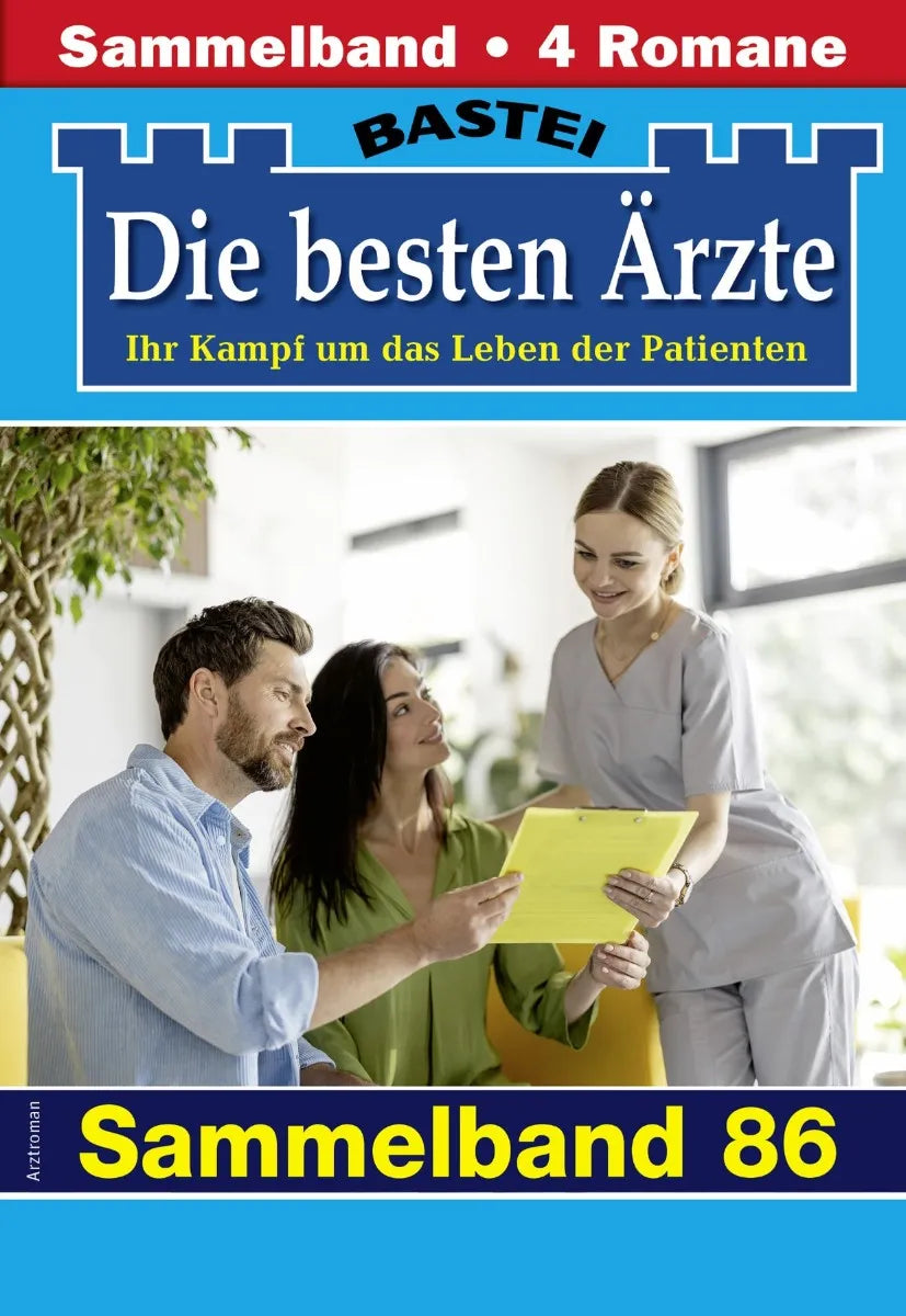 Cover: Die besten Ärzte - Sammelband 86 (E-Book) von Katrin Kastell