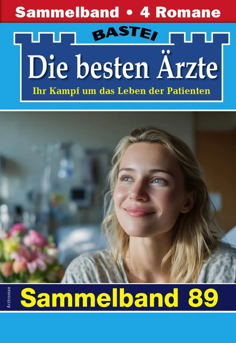 Cover: Die besten Ärzte - Sammelband 89 (E-Book) von Katrin Kastell