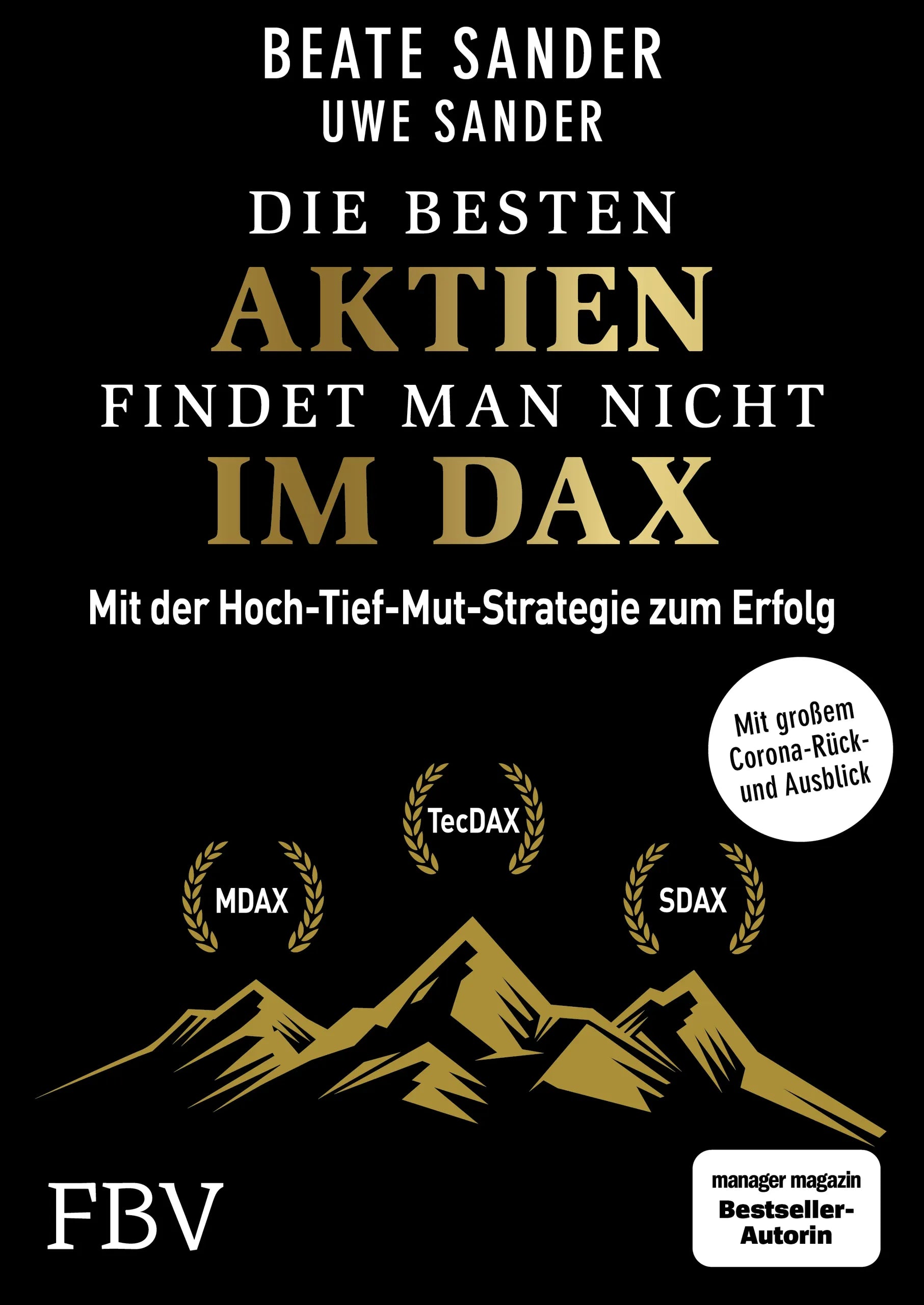 Buchcover von 'Die besten Aktien findet man nicht im DAX' - Gebundene Ausgabe von Beate Sander