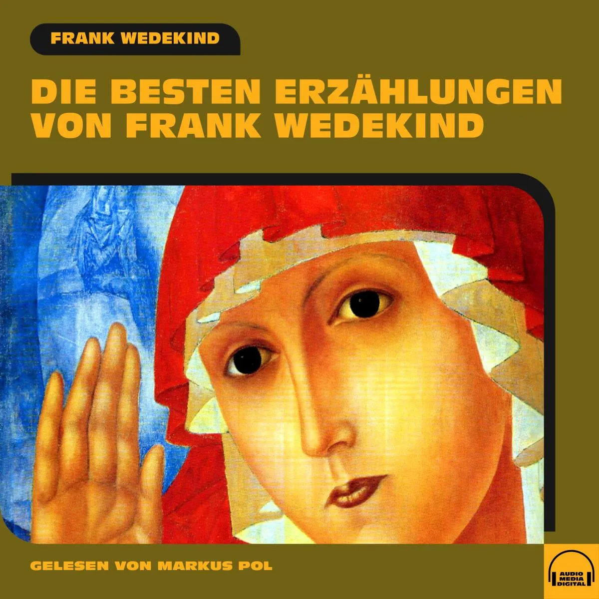 Cover: Die besten Erzählungen von Frank Wedekind (Hörbuch Download)
