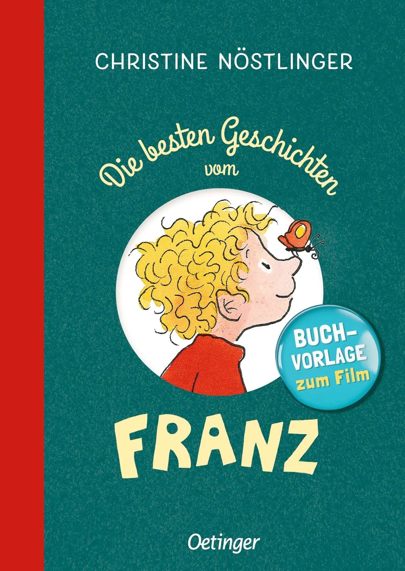 Buchcover von 'Die besten Geschichten vom Franz' - Gebundene Ausgabe von Christine Nöstlinger