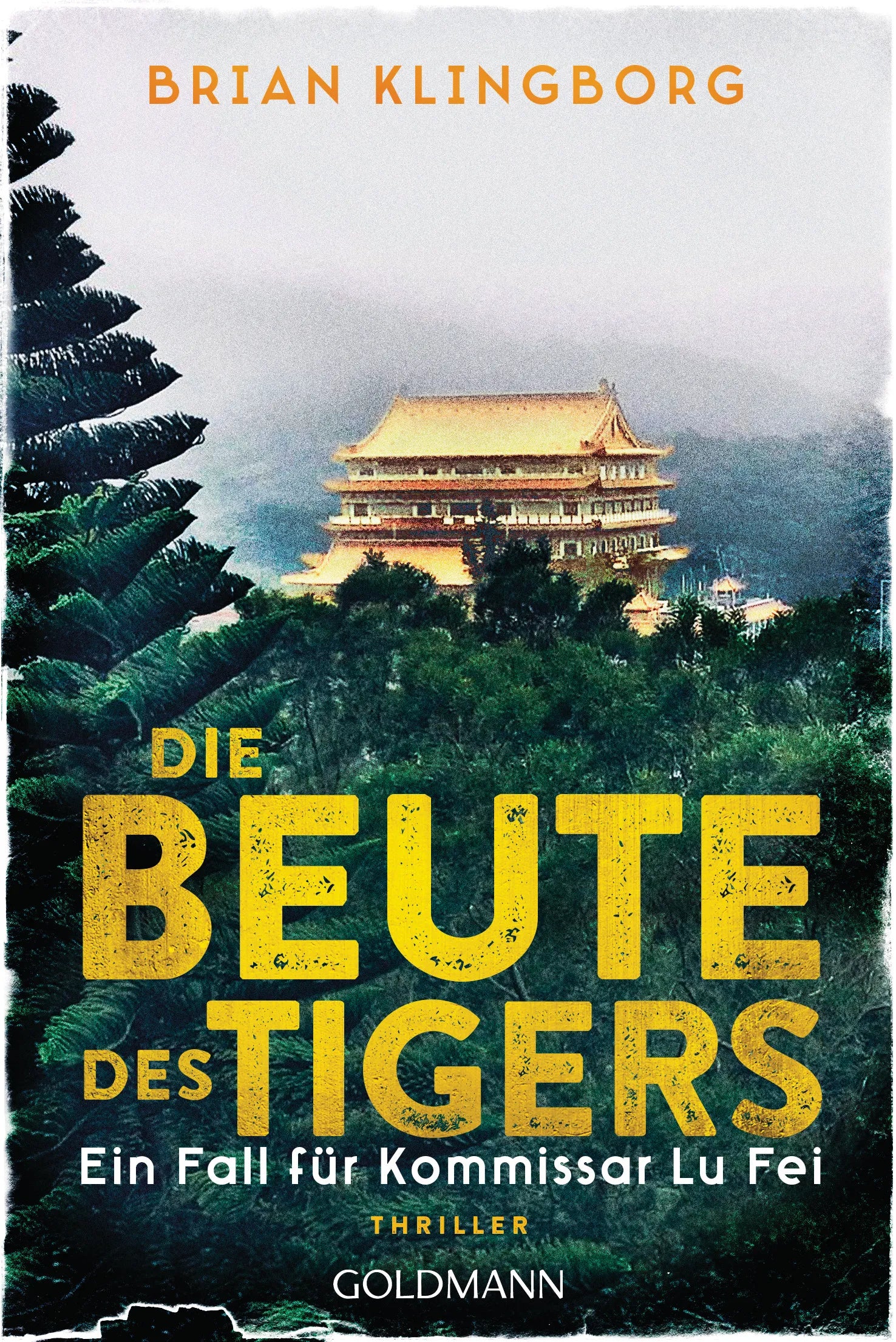 Cover: Die Beute des Tigers (E-Book) von Brian Klingborg