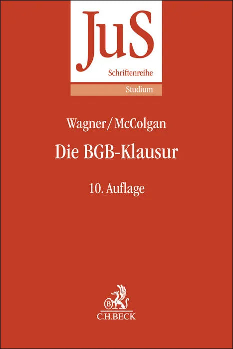 Cover: Die BGB-Klausur (Taschenbuch) von Gerhard Wagner