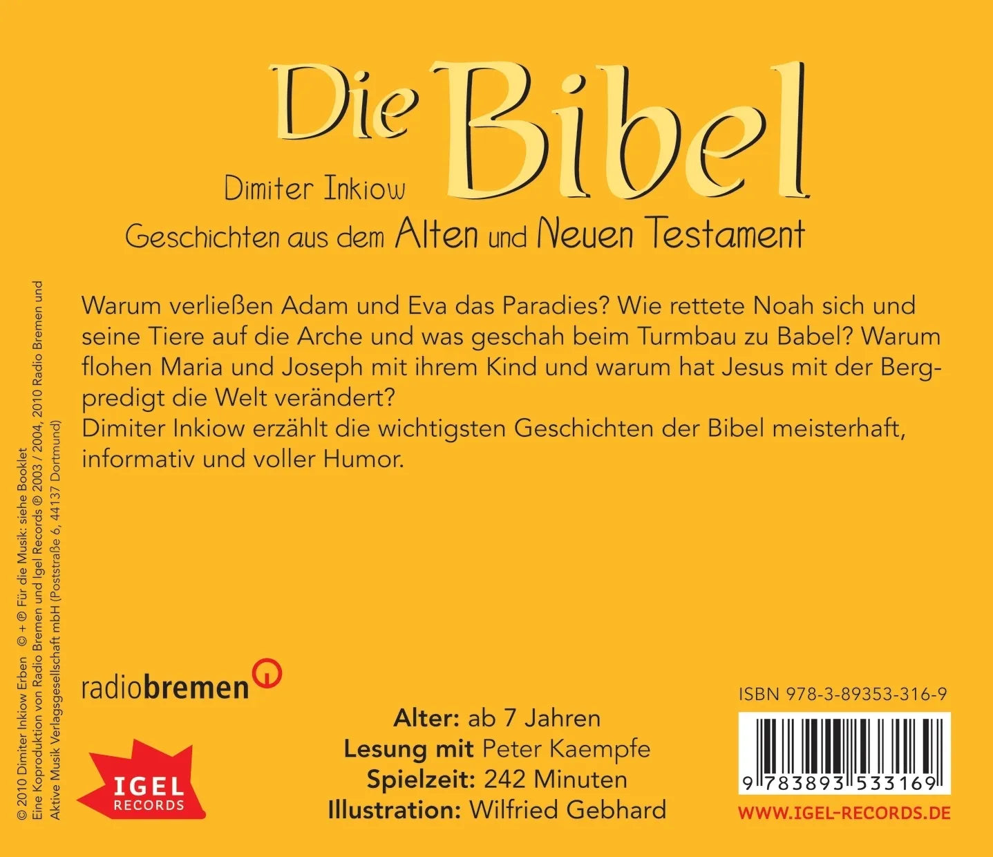 Buchrückseite von 'Die Bibel. Geschichten aus dem Alten und Neuen Testament' mit Klappentext - Hörbuch (CD)