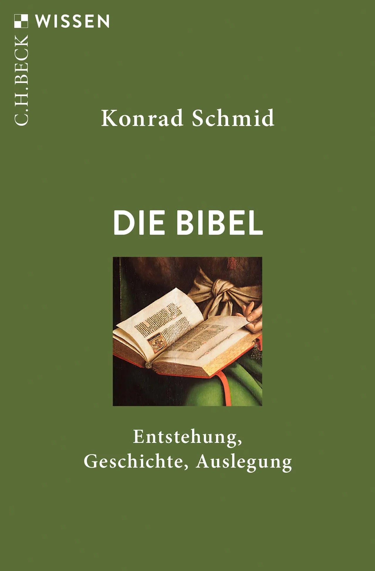 Buchcover von 'Die Bibel' - Taschenbuch von Konrad Schmid