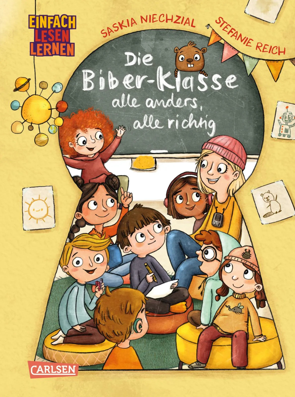 Cover: Die Biber-Klasse: Alle anders, alle richtig (Hardcover) von Saskia Niechzial