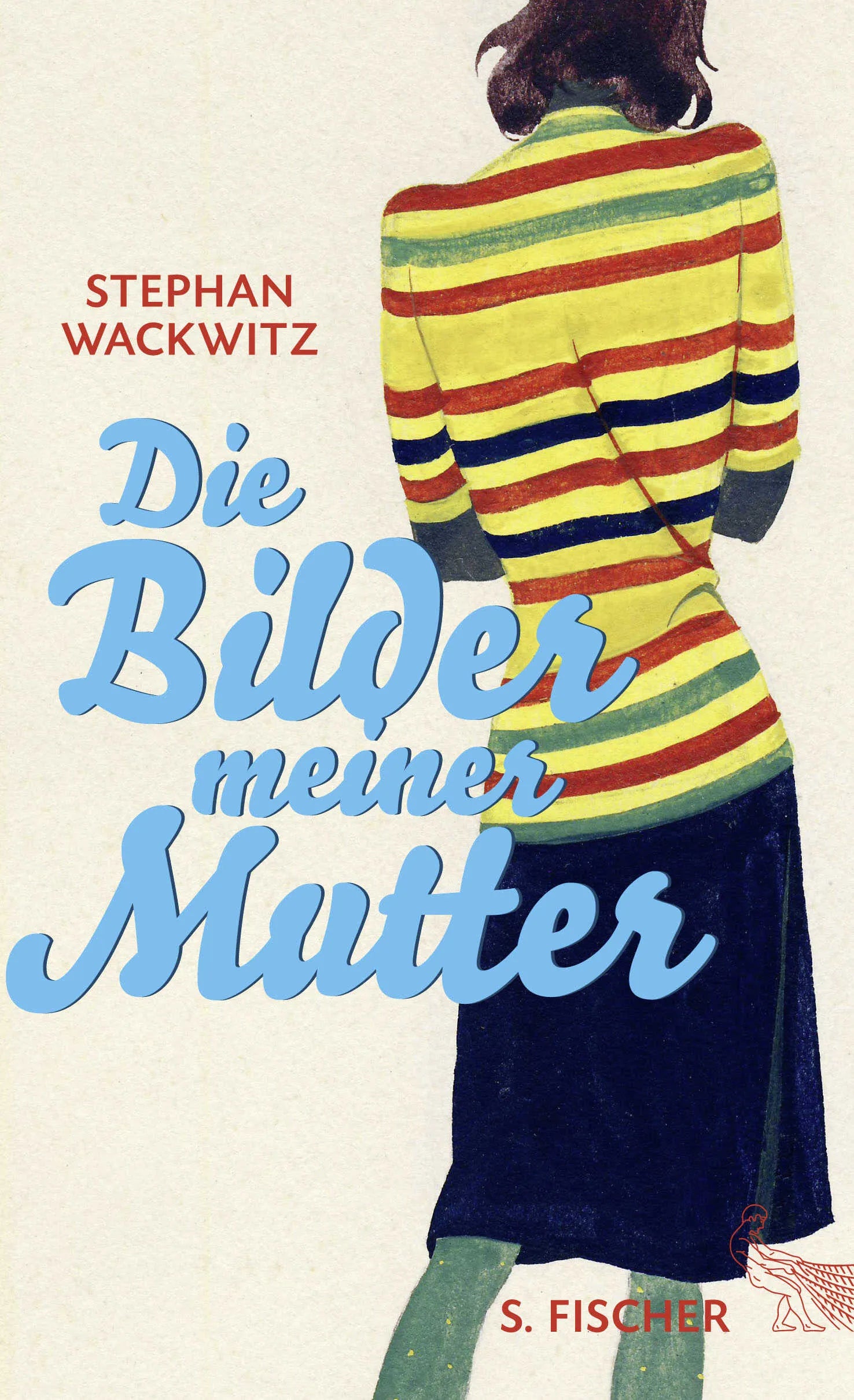 Buchcover von 'Die Bilder meiner Mutter' - Gebundene Ausgabe von Stephan Wackwitz