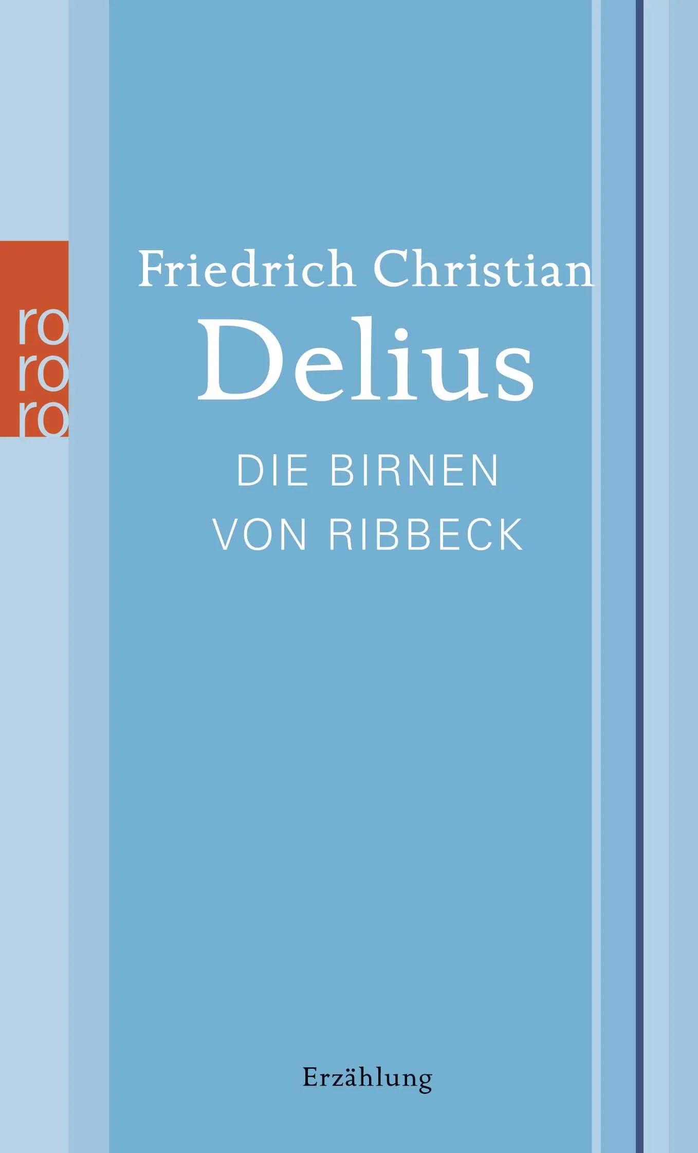 Buchcover von 'Die Birnen von Ribbeck' - Taschenbuch von Friedrich Christian Delius
