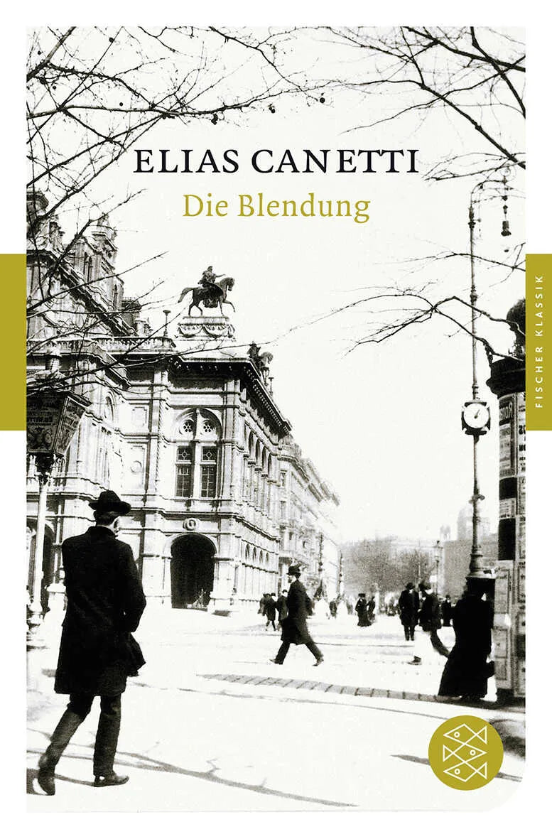 Buchcover von 'Die Blendung' - Taschenbuch von Elias Canetti