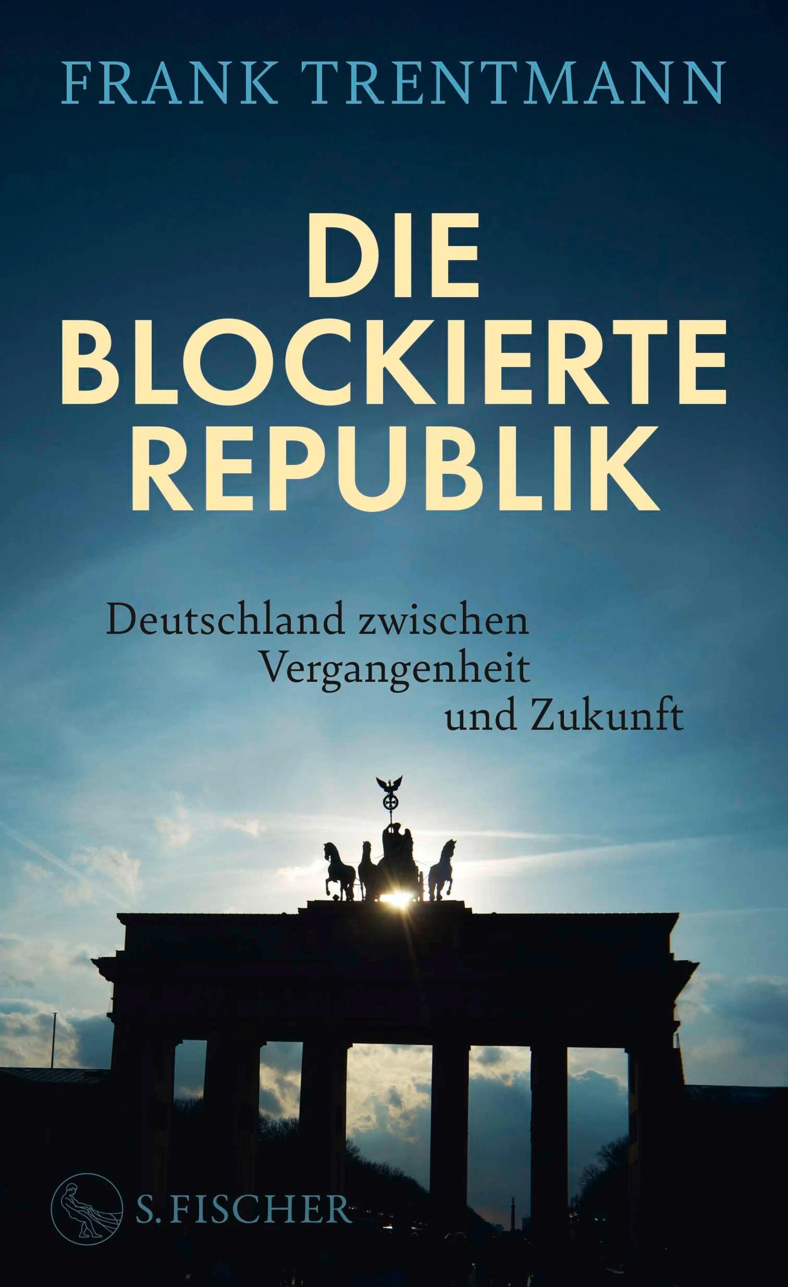 Cover: Die blockierte Republik (E-Book) von Frank Trentmann