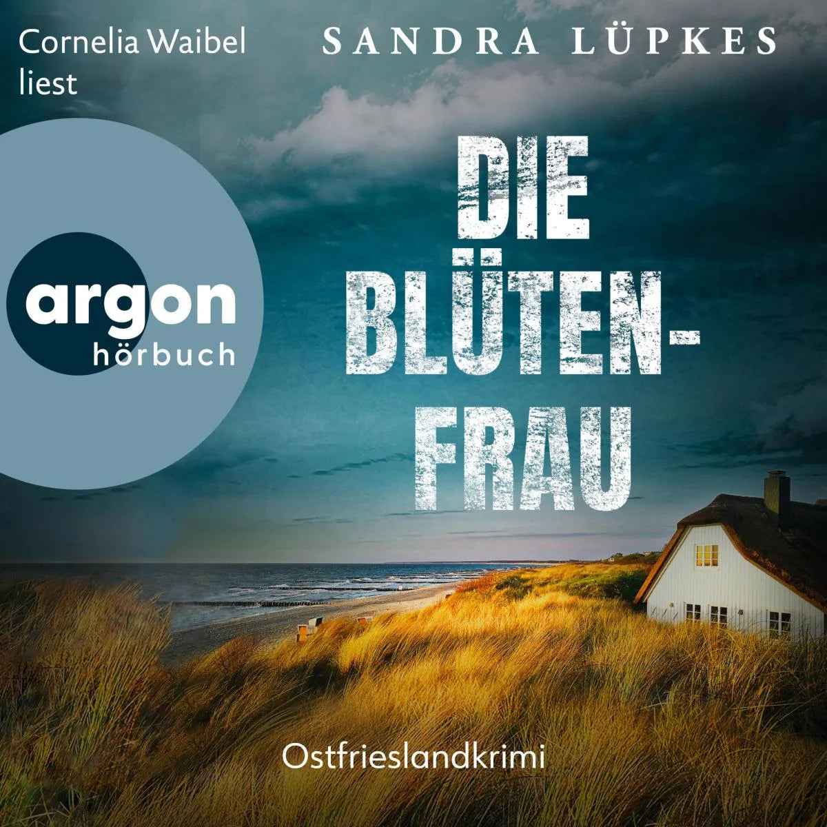 Cover: Die Blütenfrau - Ostfrieslandkrimi (Hörbuch Download) von Sandra Lüpkes