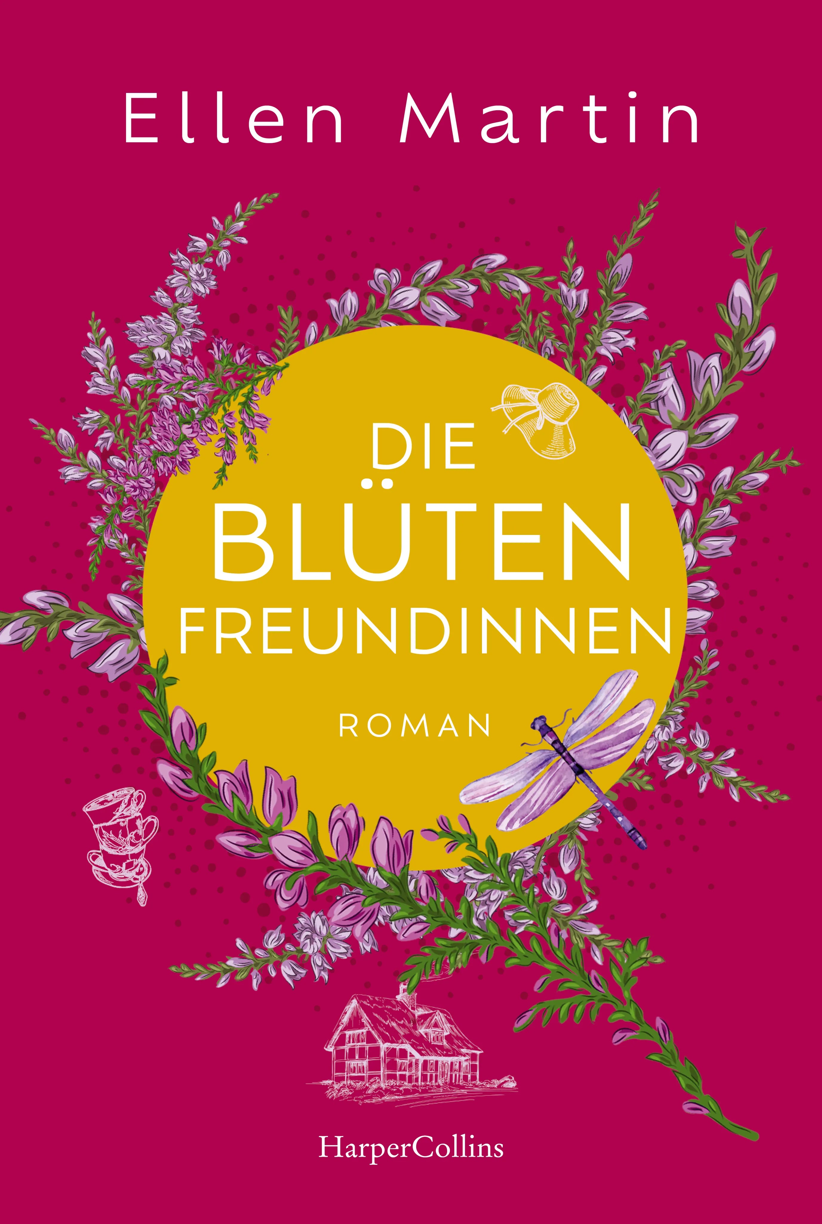 Buchcover von 'Die Blütenfreundinnen' - Taschenbuch von Ellen Martin