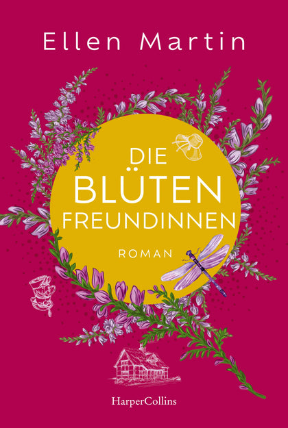 Buchcover von 'Die Blütenfreundinnen' - Taschenbuch von Ellen Martin