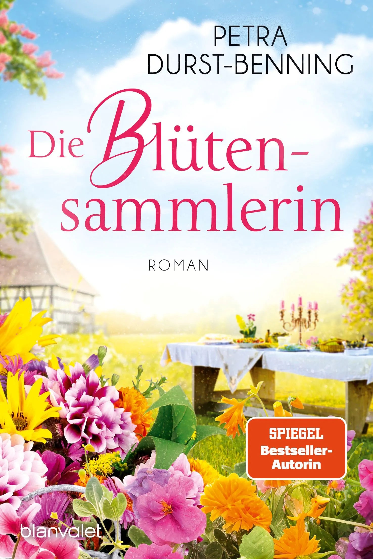 Cover: Die Blütensammlerin (Taschenbuch) von Petra Durst-Benning