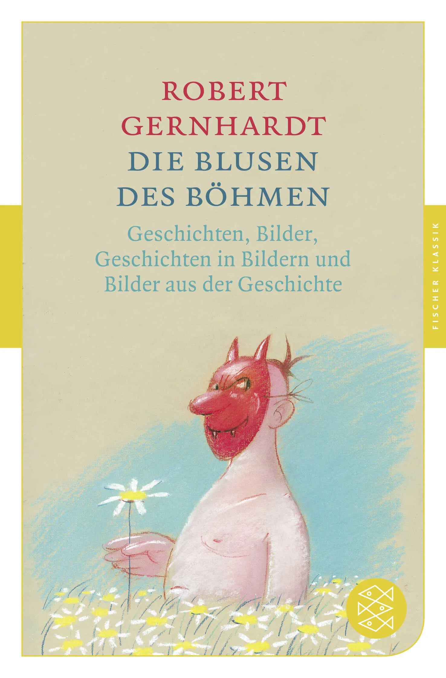 Buchcover von 'Die Blusen des Böhmen' - Taschenbuch von Robert Gernhardt