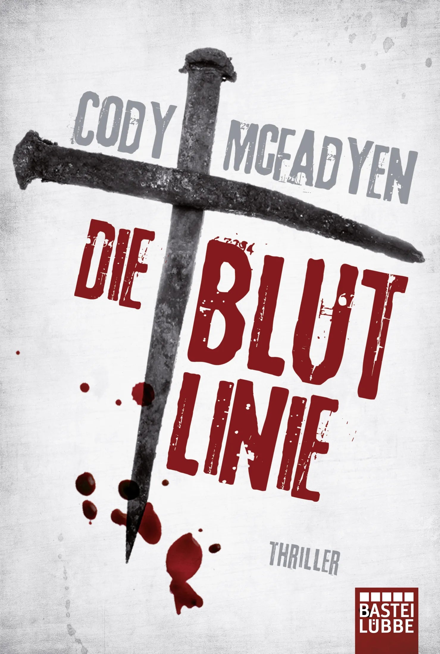 Buchcover von 'Die Blutlinie' - Taschenbuch von Cody Mcfadyen