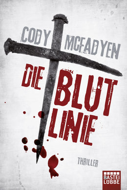 Buchcover von 'Die Blutlinie' - Taschenbuch von Cody Mcfadyen