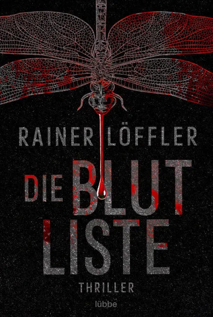 Buchcover von 'Die Blutliste' - Taschenbuch von Rainer Löffler