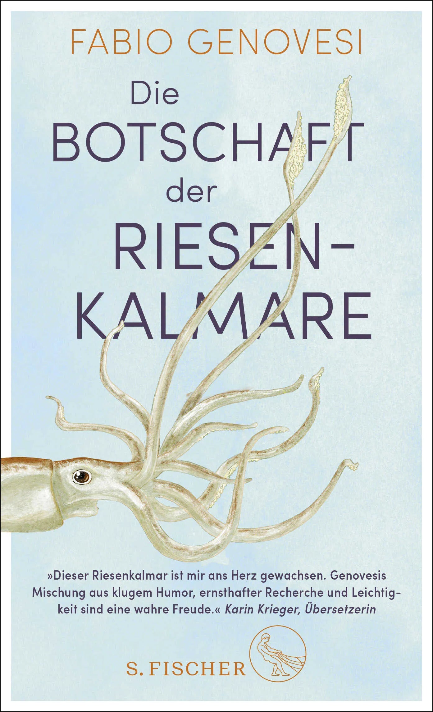 Buchcover von 'Die Botschaft der Riesenkalmare' - Gebundene Ausgabe von Fabio Genovesi