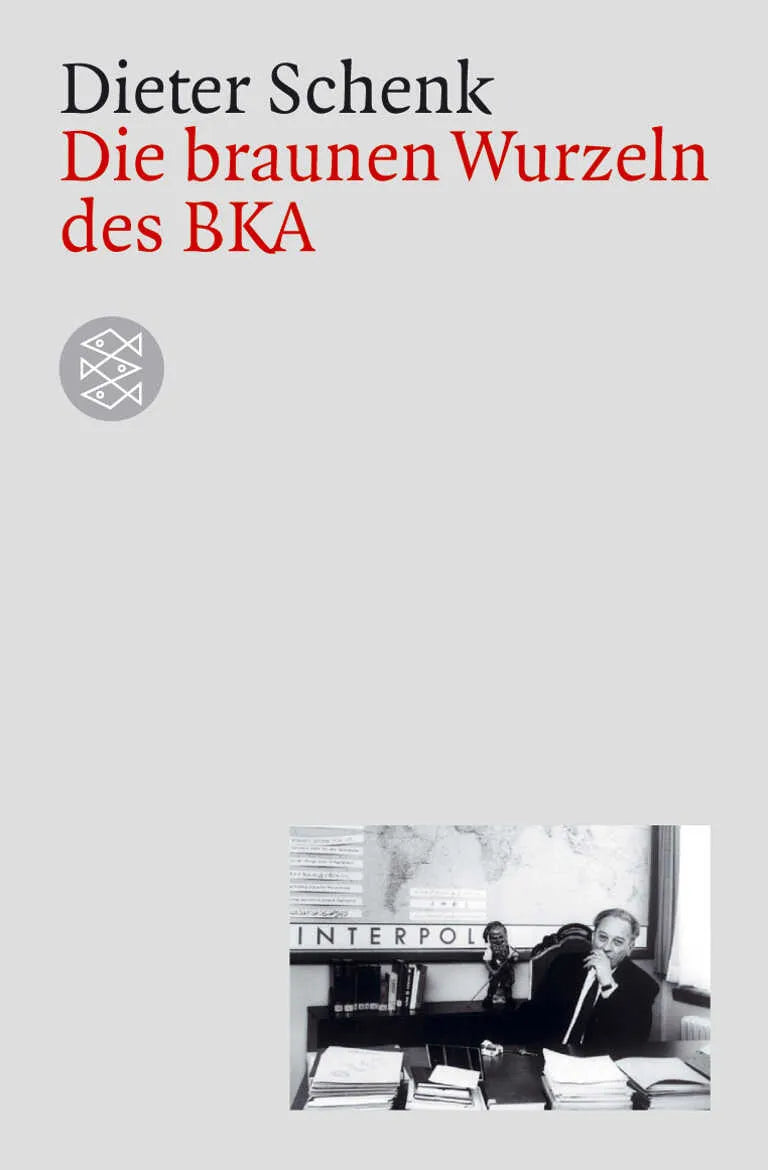 Buchcover von 'Die braunen Wurzeln des BKA' - Taschenbuch von Dieter Schenk