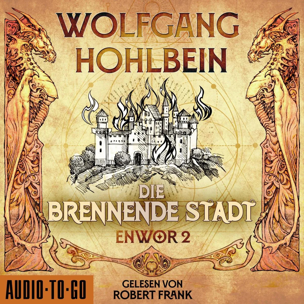 Cover: Die brennende Stadt (Hörbuch Download) von Wolfgang Hohlbein