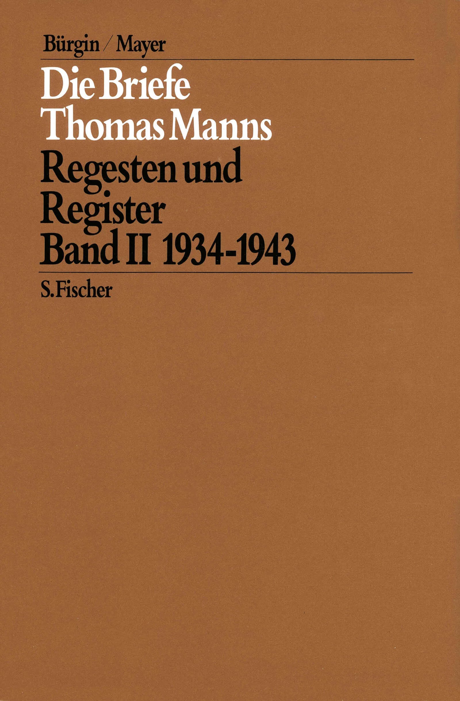 Buchcover von 'Die Briefe 1934 bis 1943.' - Gebundene Ausgabe von Thomas Mann