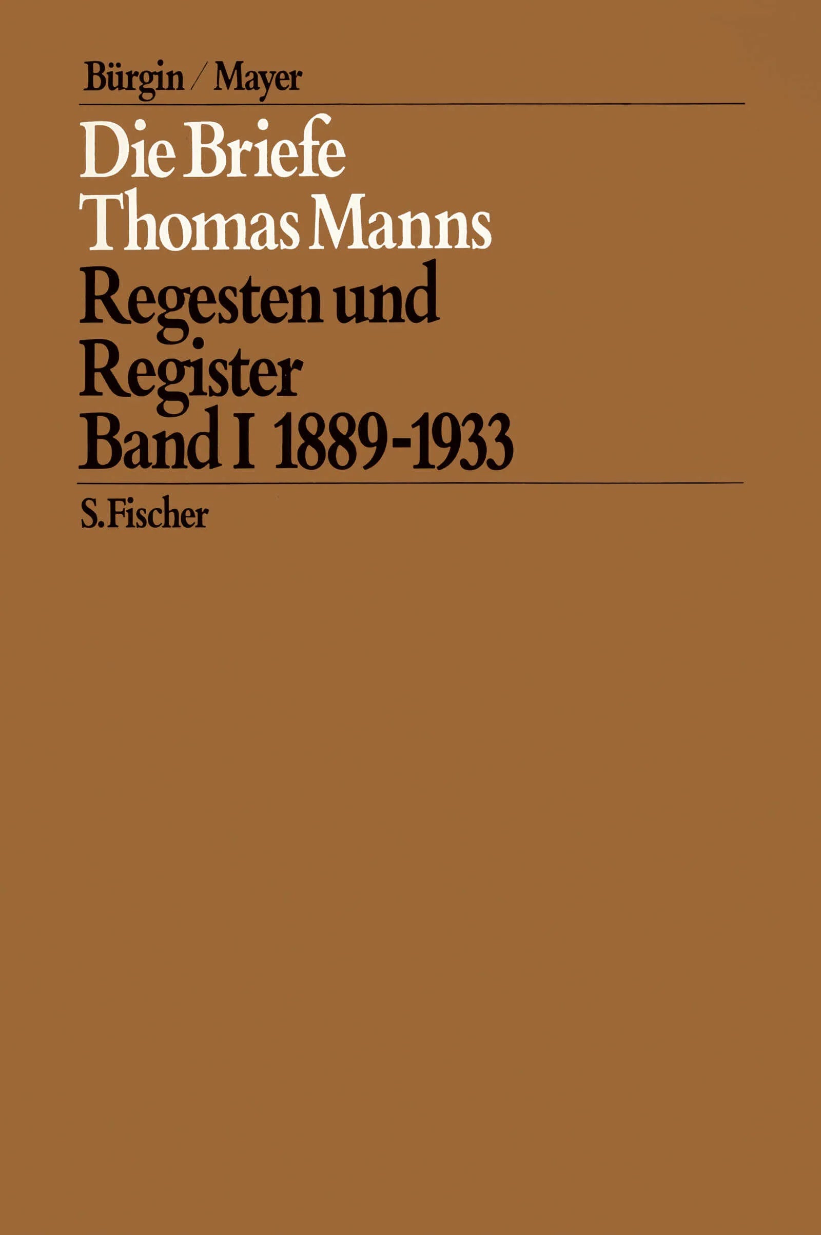 Buchcover von 'Die Briefe von 1889 bis 1933' - Gebundene Ausgabe von Thomas Mann