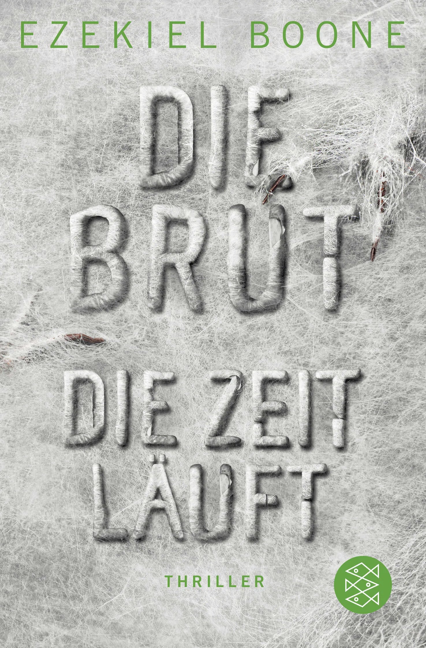 Buchcover von 'Die Brut - Die Zeit läuft' - Taschenbuch von Ezekiel Boone