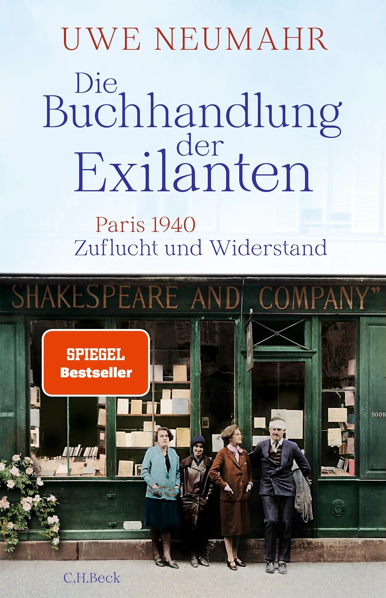Cover: Die Buchhandlung der Exilanten (Hardcover) von Uwe Neumahr