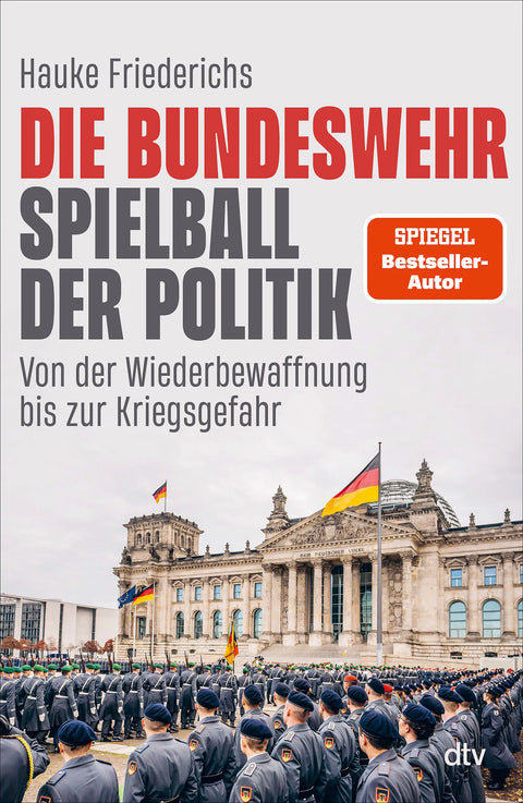 Die Bundeswehr – Spielball der Politik